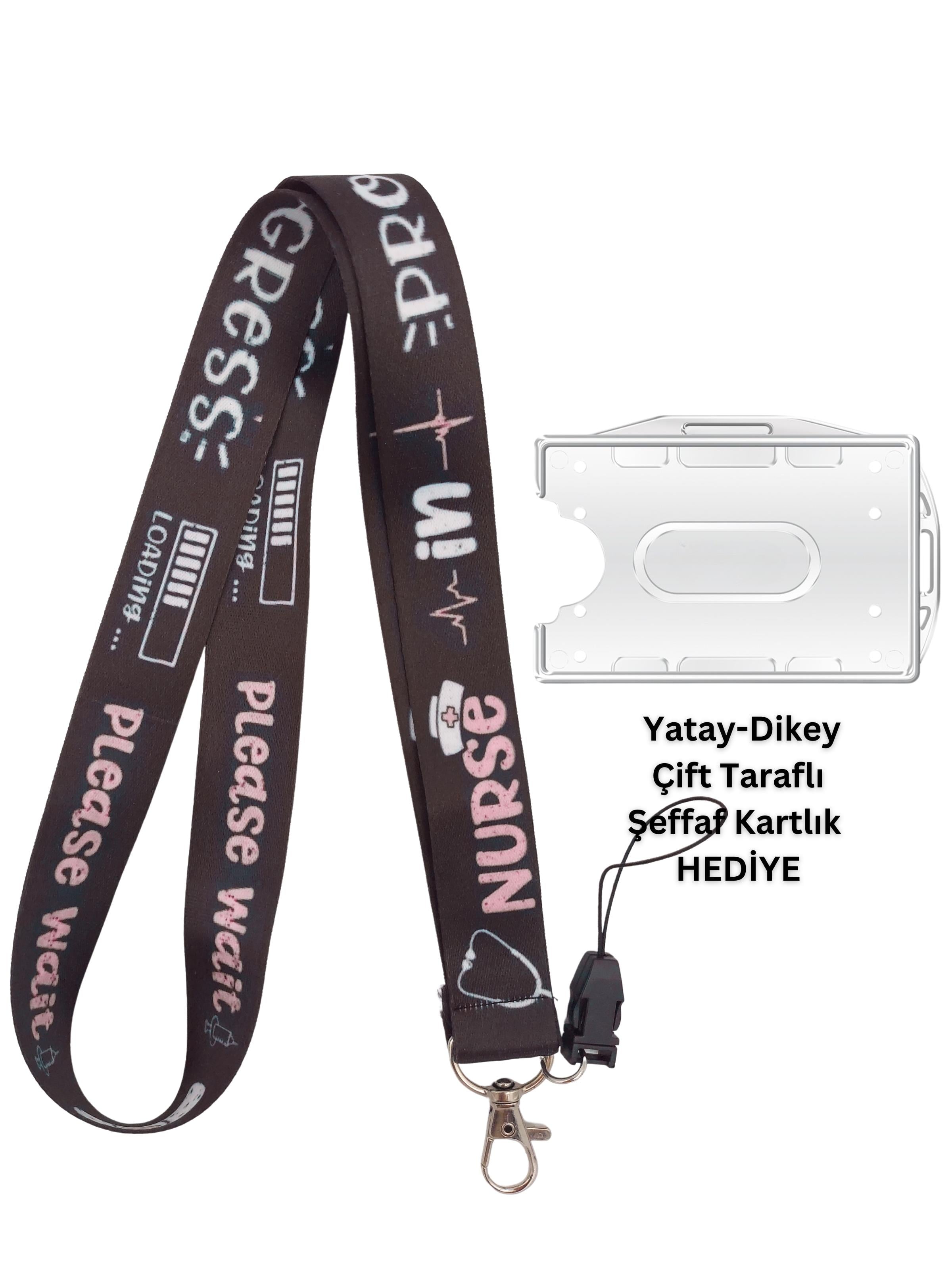 Hemşire Yükleniyor Nurse in Progress Kart Askısı Yaka Kartı Telefon Askısı Yatay Dikey Kart Koruyucu