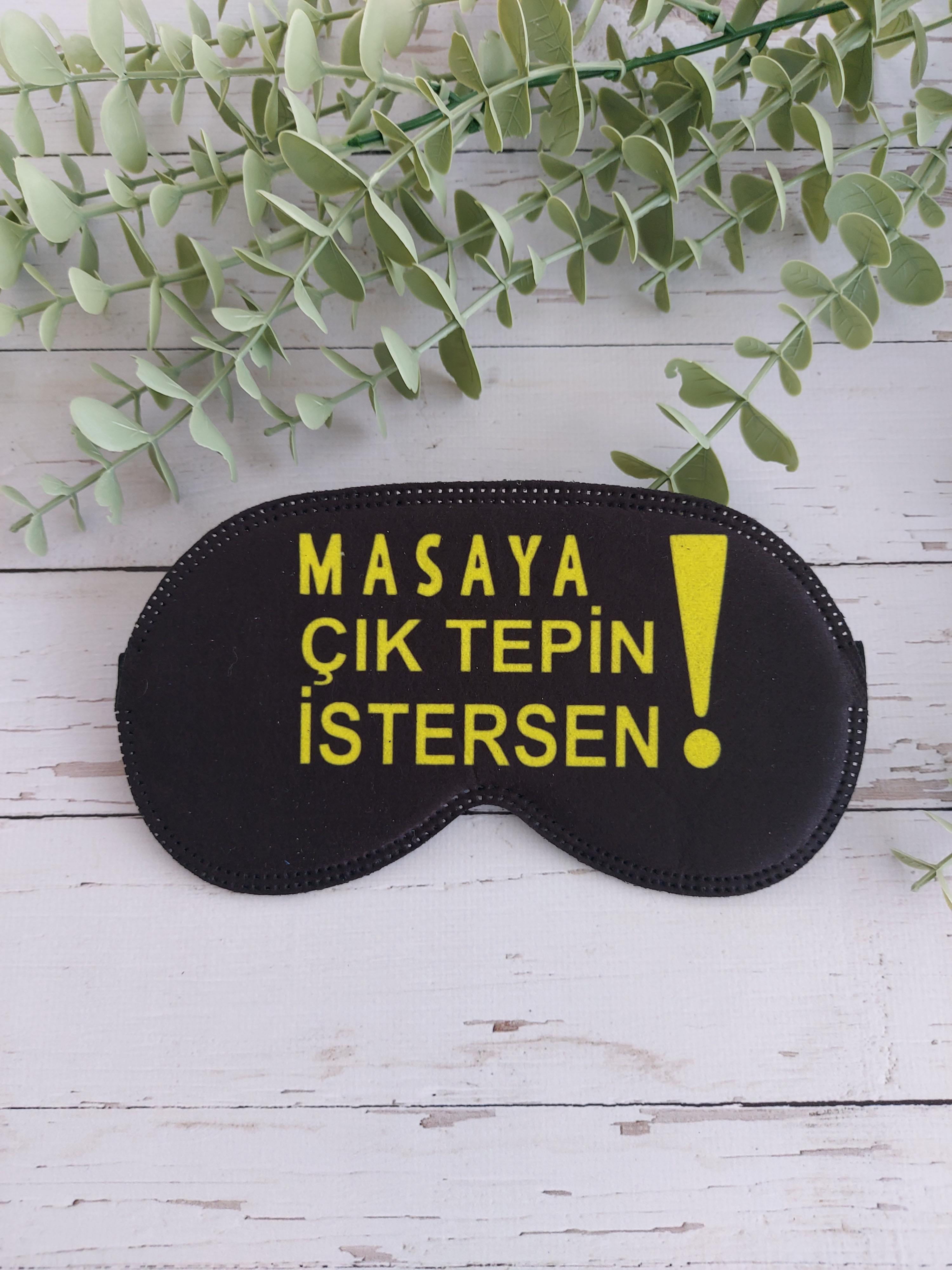 Masaya Çık Tepin İstersen Uyku Bandı Göz Bandı Baskılı Pamuk Seyahat Uyku Bandı