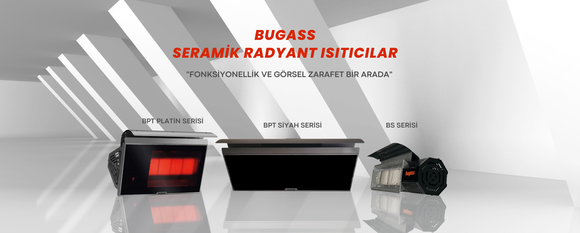 bugass seramik radyant ısıtıcılar