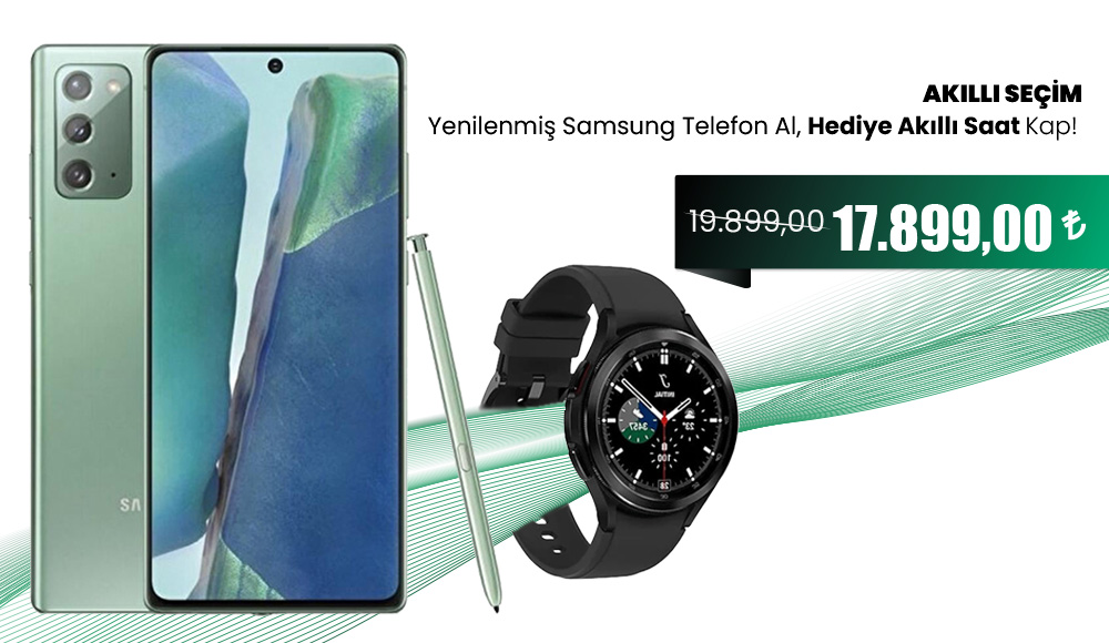 Samsung Galaxy Note 20 ve Galaxy Watch 4 Classic İkili Fırsat