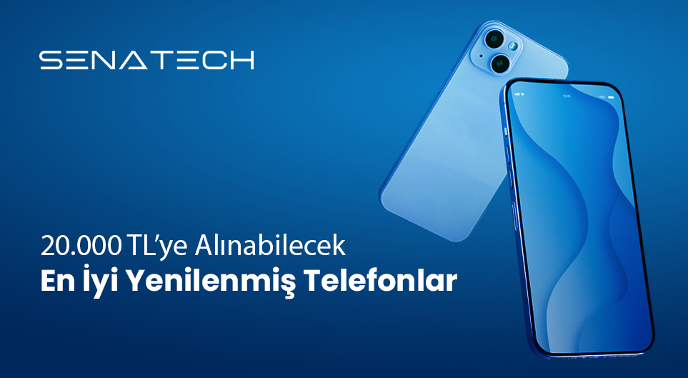 20000 TL’ye Alınabilecek En İyi Telefonlar (2026 Güncel Rehber)