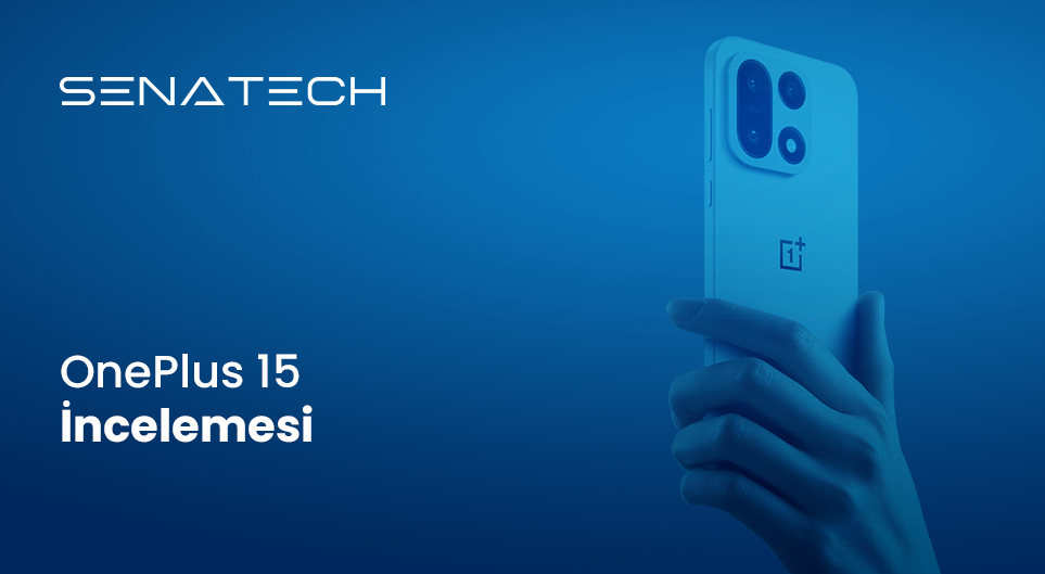 OnePlus 15 İncelemesi