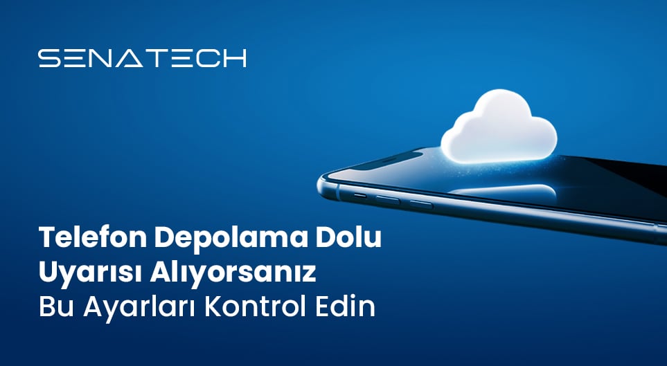 Telefon Dolu Uyarısı Alıyorsanız Bu Ayarları Kontrol Edin