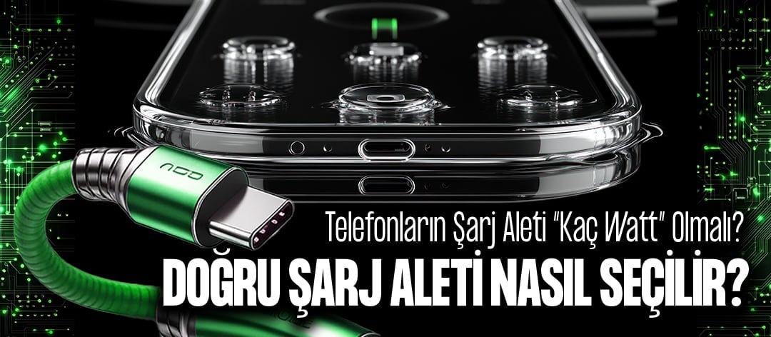 Telefonların Şarj Aleti Kaç Watt Olmalı? Doğru Şarj Aleti Seçme Rehberi