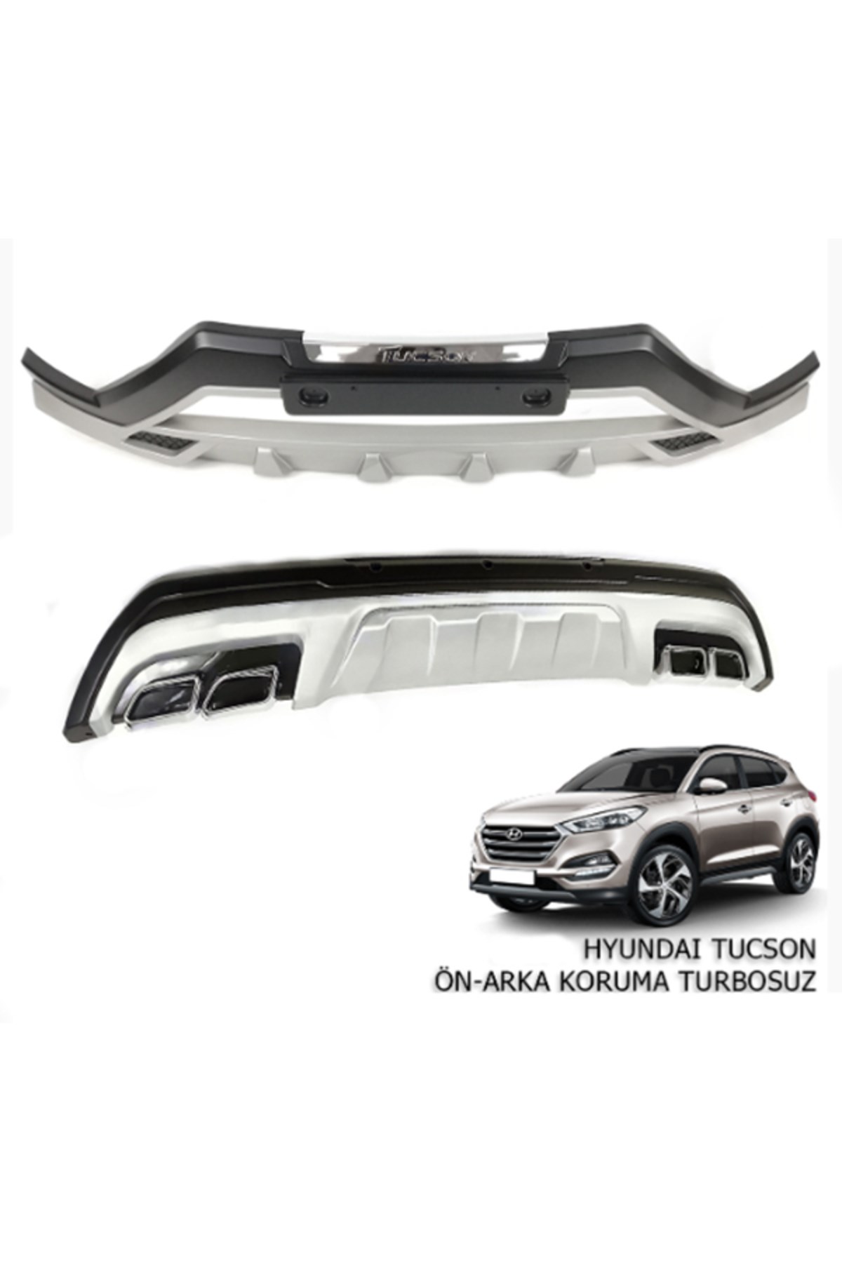 2015-2018 Hyundai Tucson Ön-arka Koruma Turbosuz