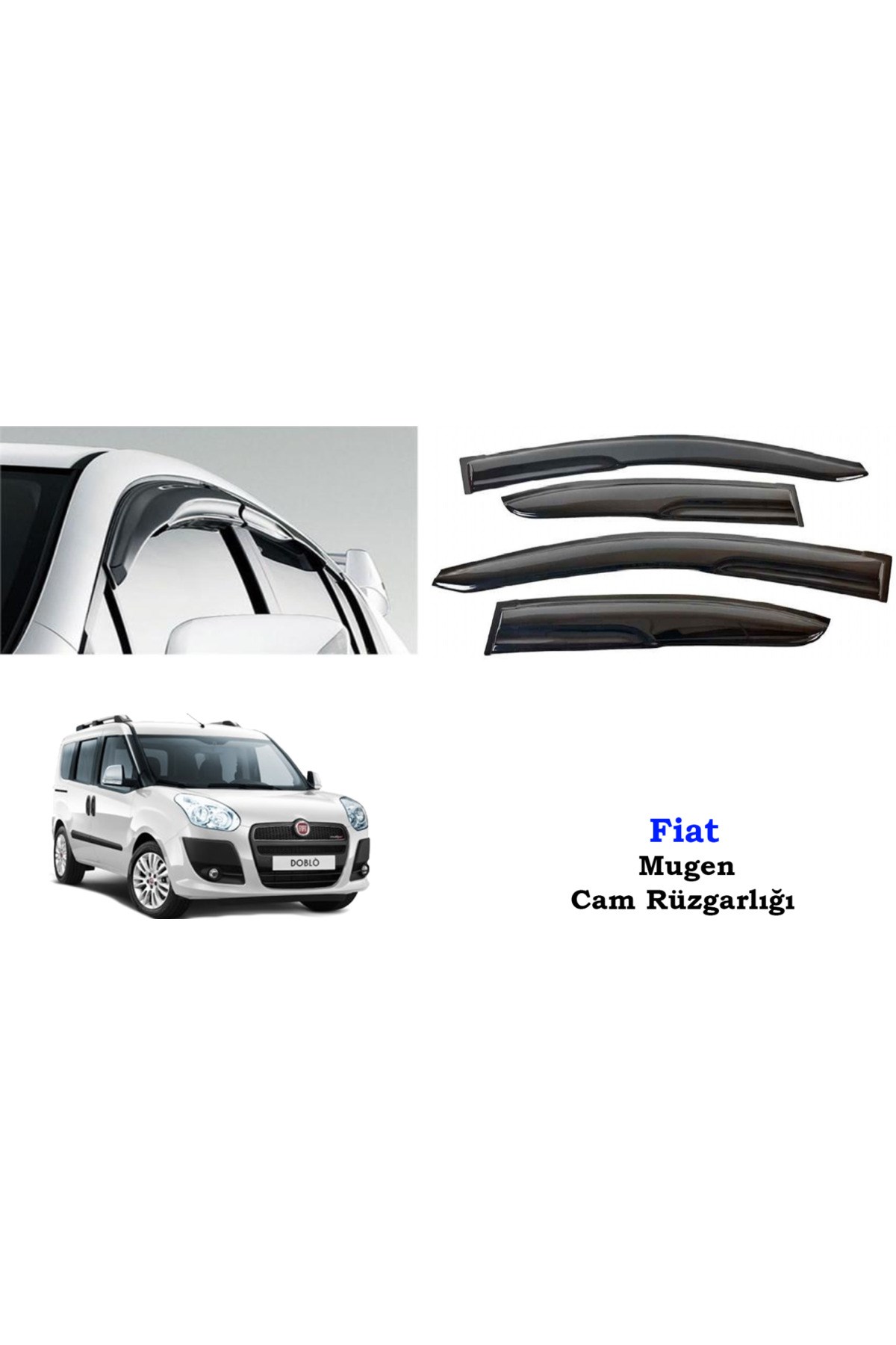 Fiat Doblo 2 Mugen Cam Kenar Rüzgarlığı 2010-
