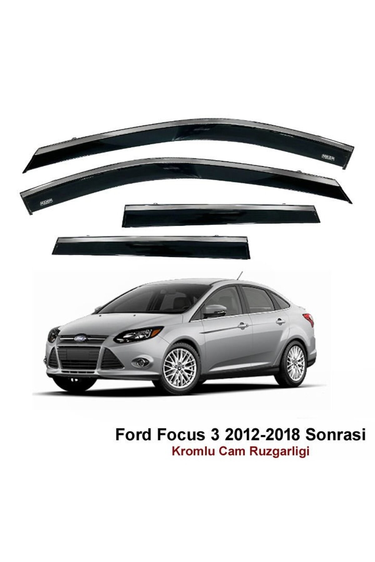 Ford Focus 3 Kromlu Cam Rüzgarlığı 2012-2018