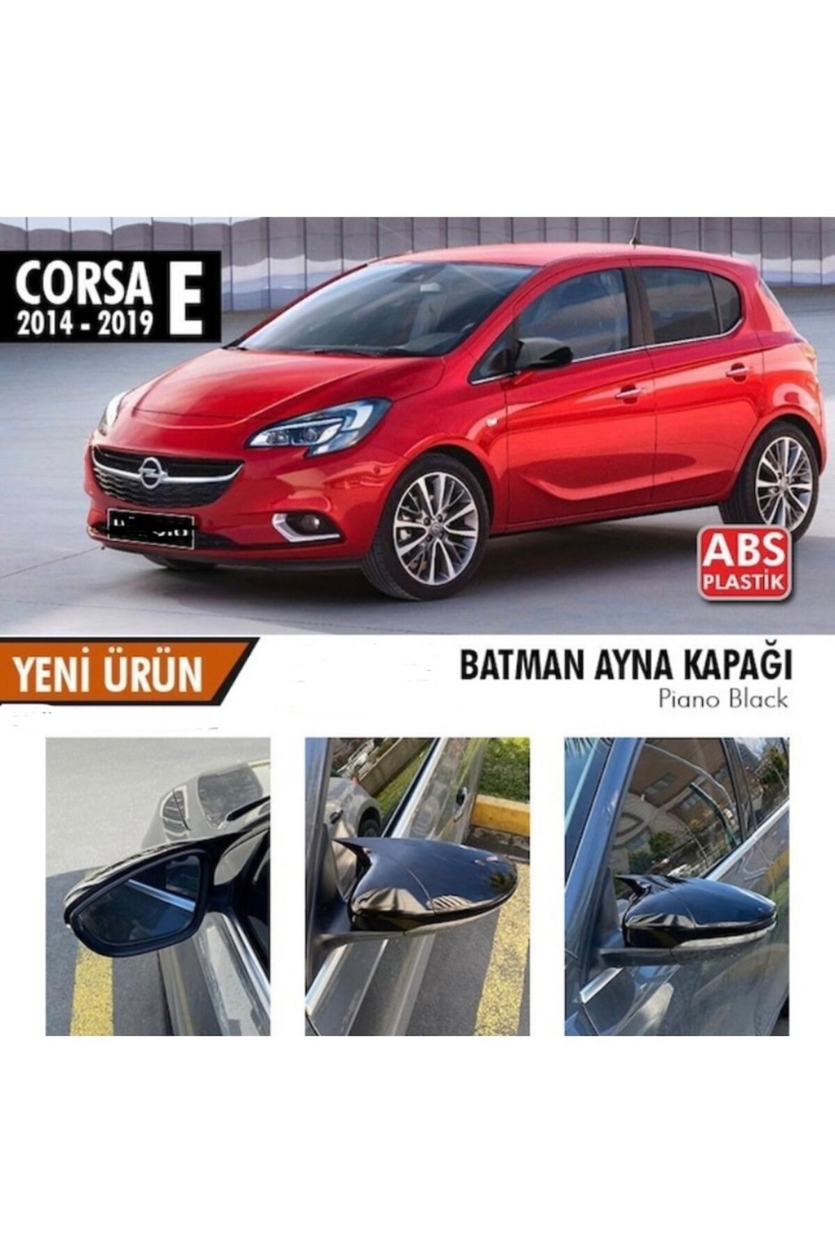 Opel Corsa E Yarasa Ayna Kapağı Piano Black Parlak Siyah