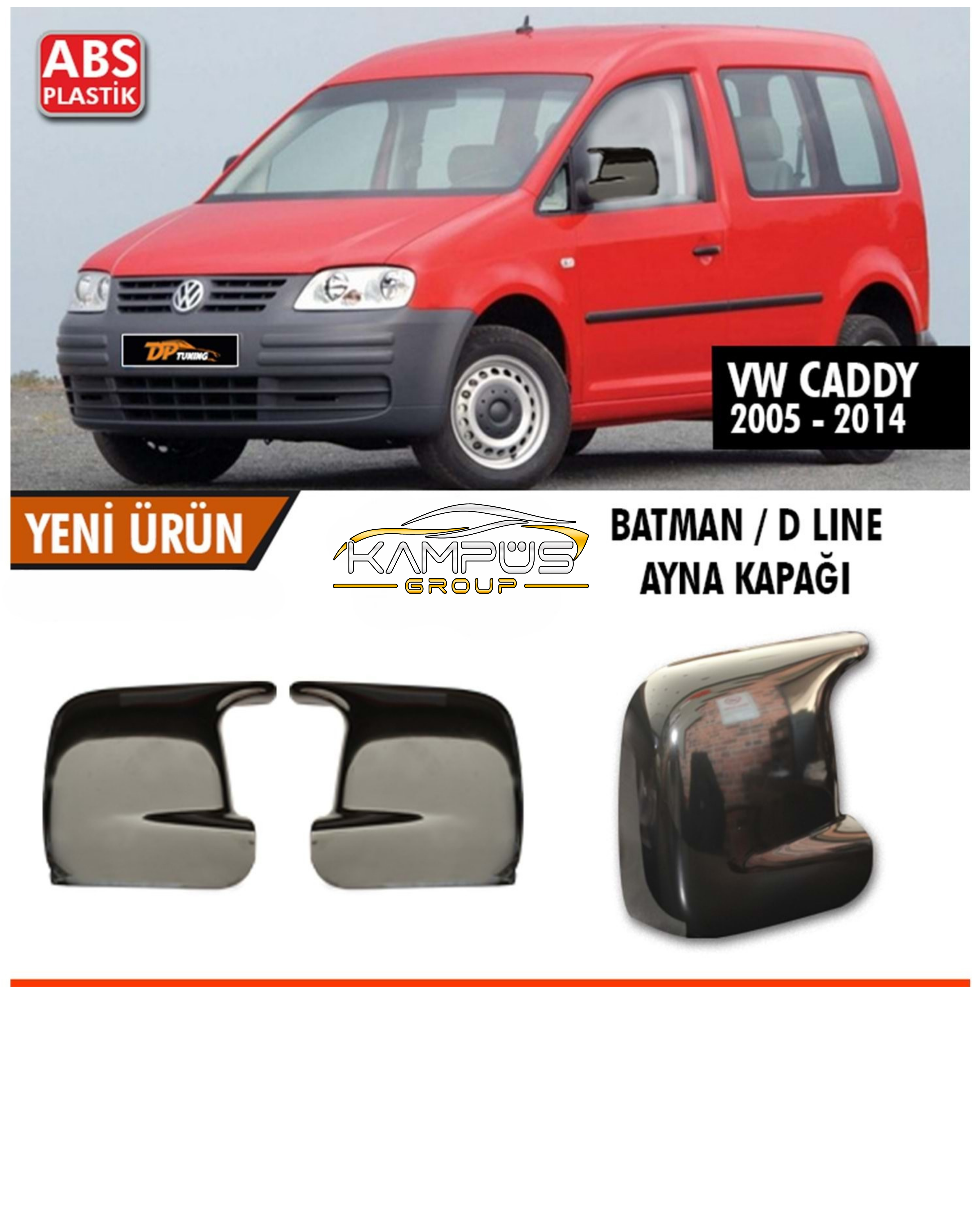 VOLKSWAGEN Caddy MK2 2005-2014 Batman Yarasa Ayna Kapağı