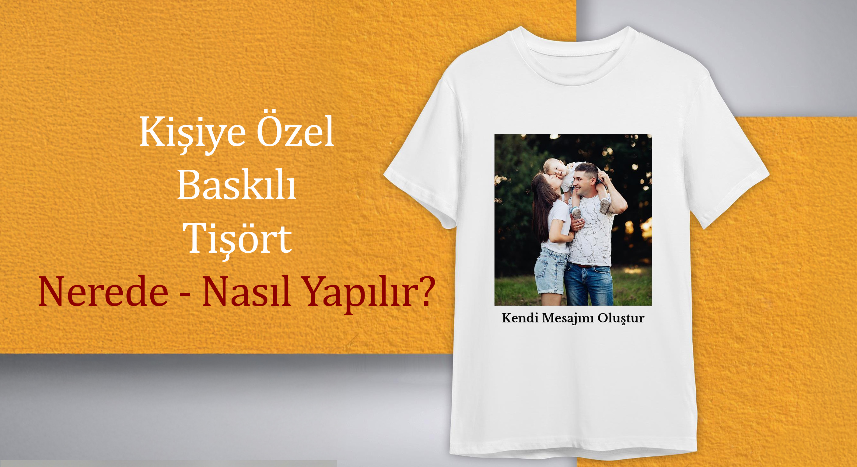 Tişört Baskı Nerede Yaptırabilirim? T-Shirt Baskı Fiyatları & Fotoğraf Baskılı Tişört