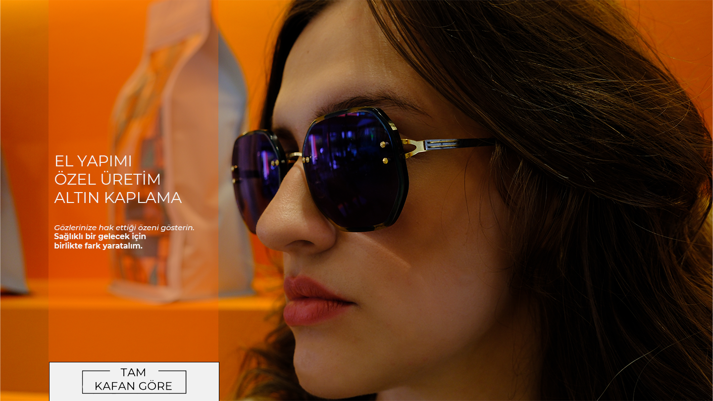 Gerçek Gözlük Gözlükçüden alınır.