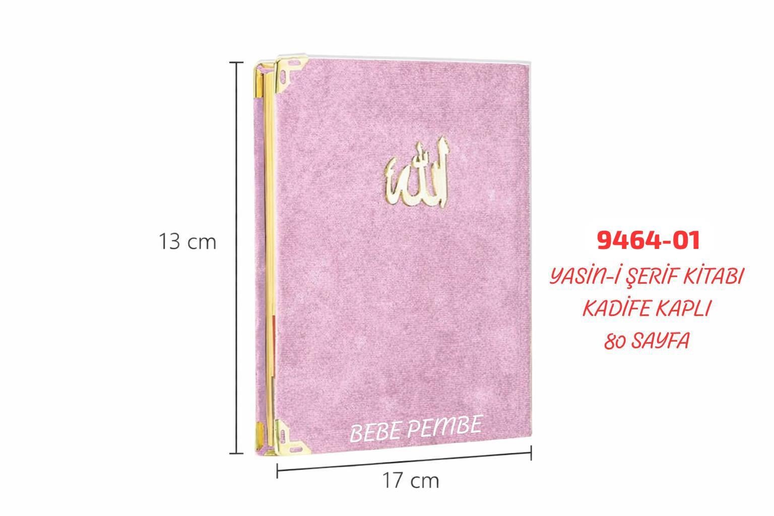 Kadife Yasin Kitabı