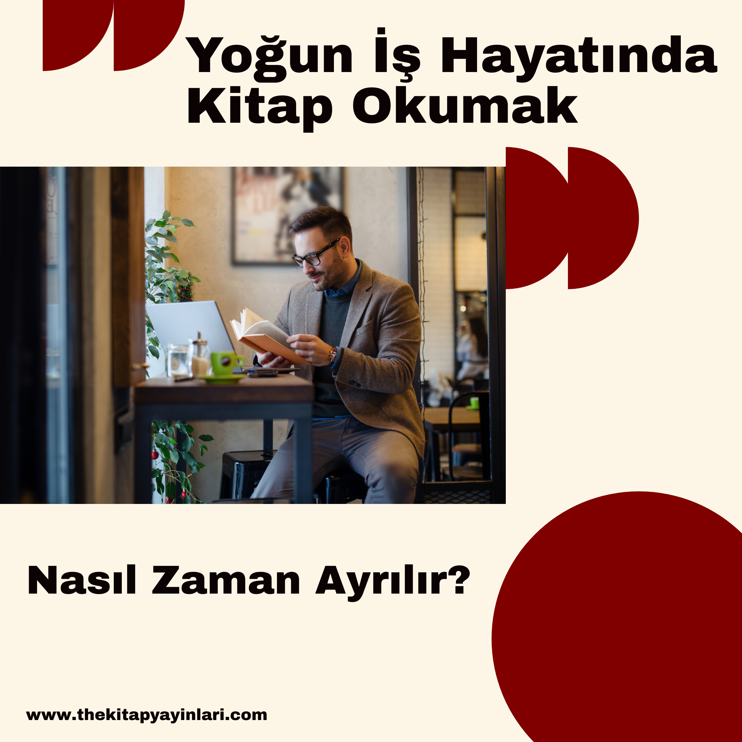 💡Yoğun İş Hayatında Kitap Okuma İçin Nasıl Zaman Yaratılır?