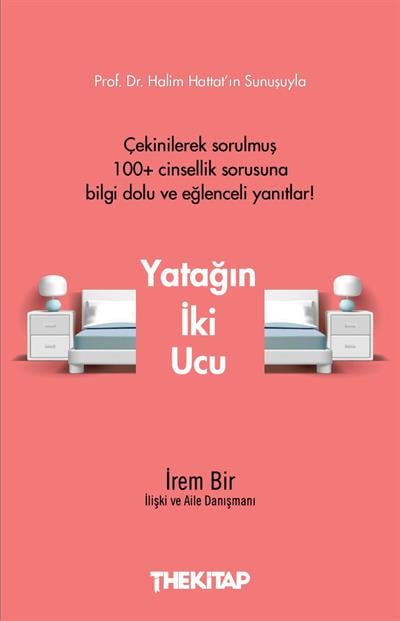 Yatağın İki Ucu