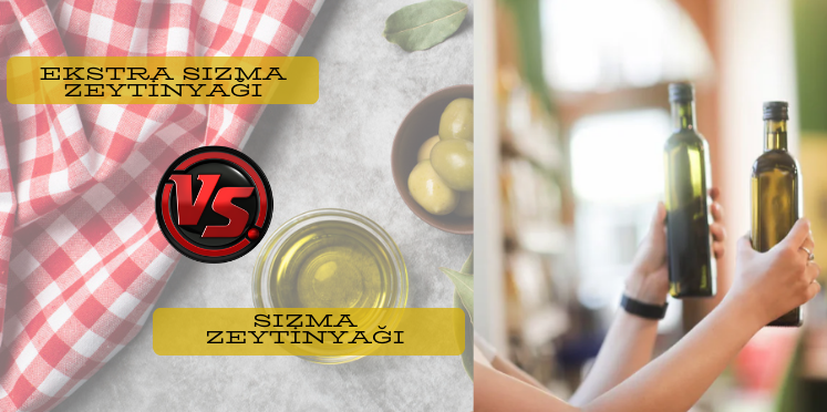 Extra Virgin vs Sızma Zeytinyağı!