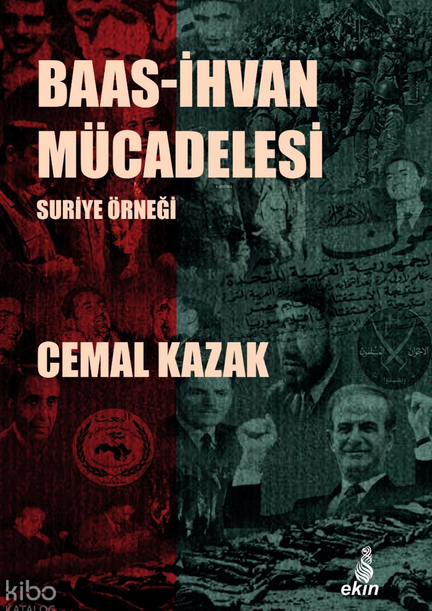 Baas - İhvan Mücadelesi Suriye Örneği