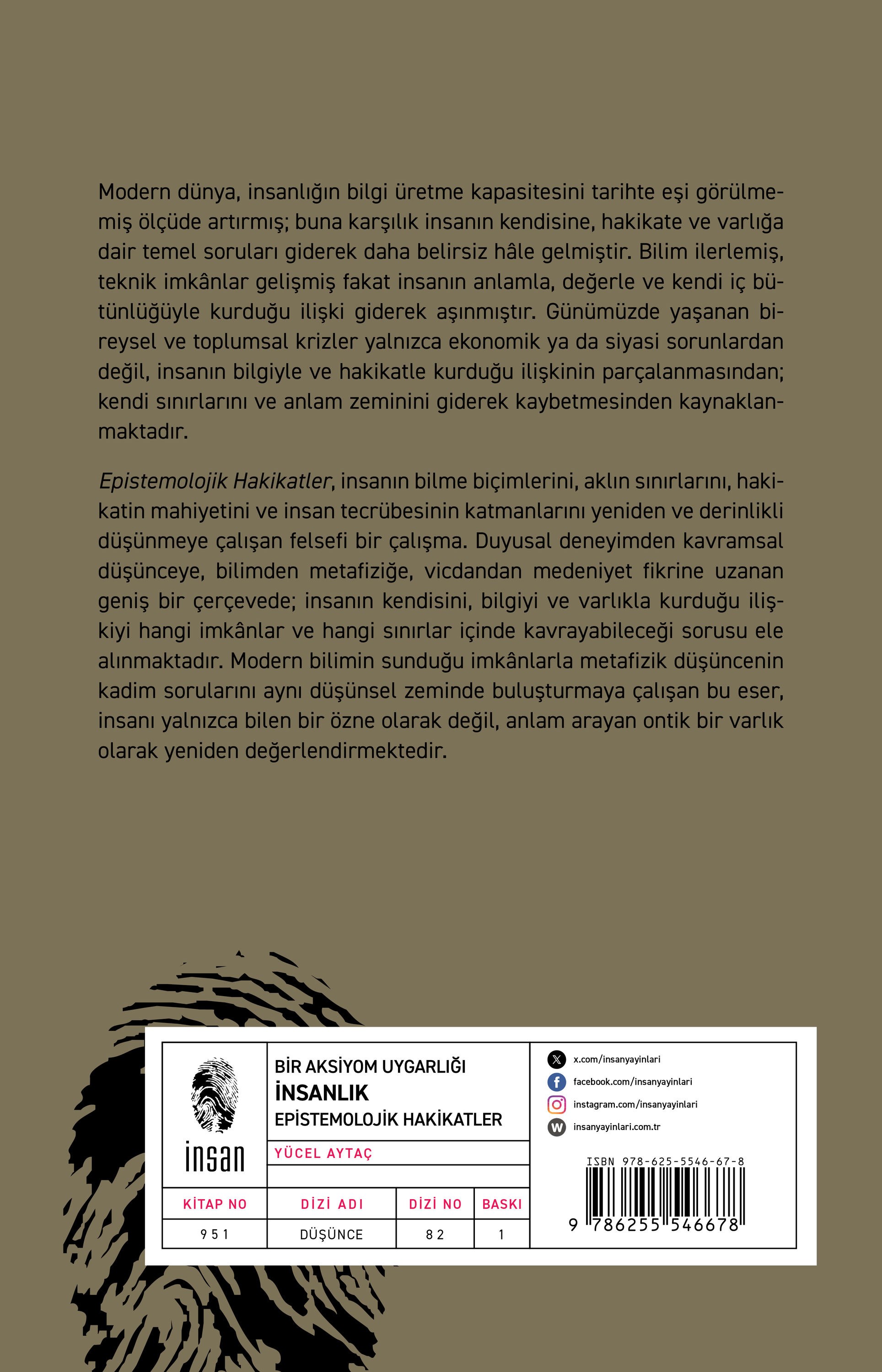 Bir Aksiyom Uygarlığı: İnsanlık - Epistemolojik Hakikatler