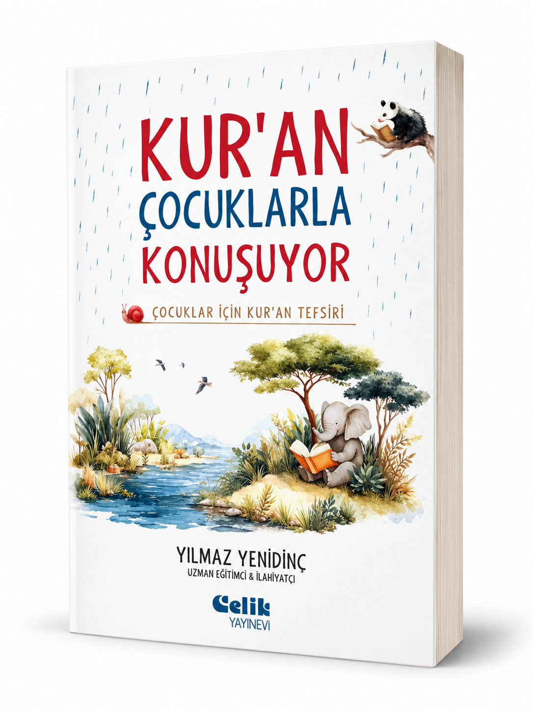 Çocuklar İçin Kuran Tefsiri - Kuran Çocuklarla Konuşuyor