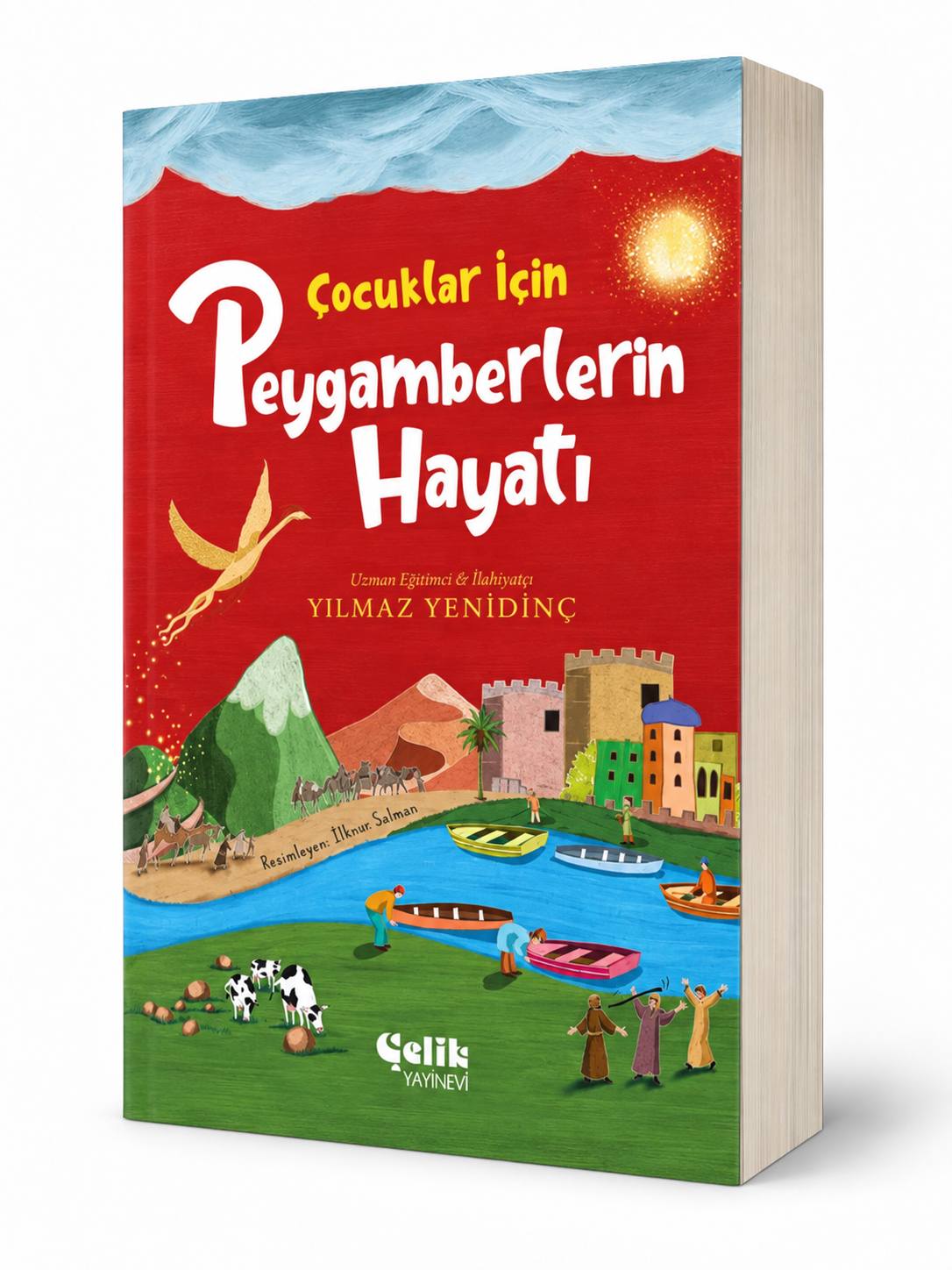 Çocuklar İçin Peygamberlerin Hayatı