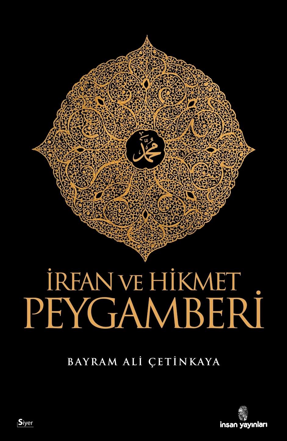 İrfan ve Hikmet Peygamberi