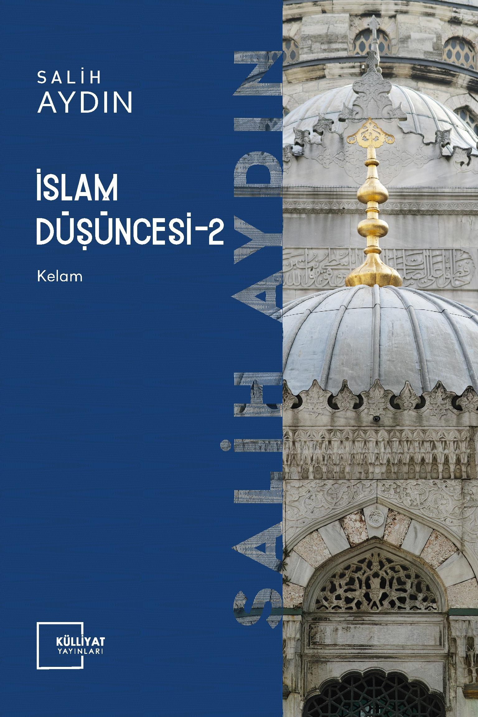 İslam Düşüncesi 2 - Kelam