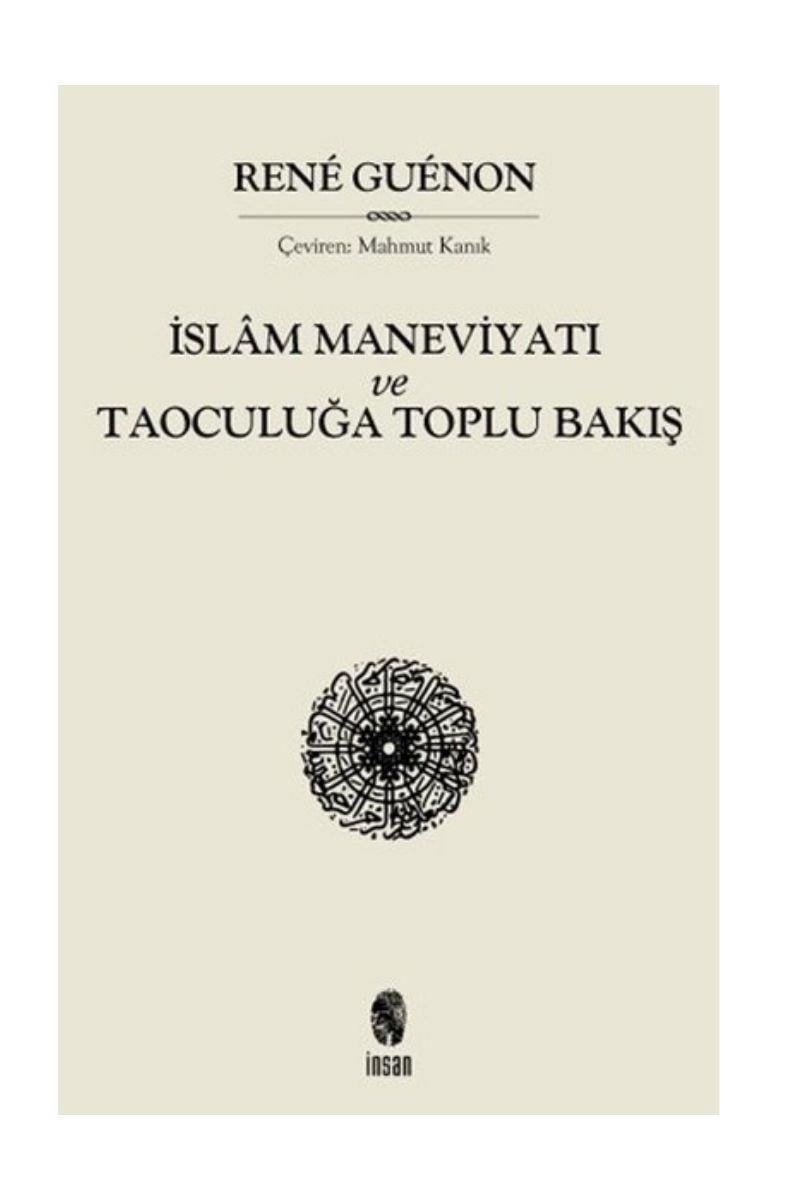 İslam Maneviyatı Ve Taoculuğa Toplu Bakış