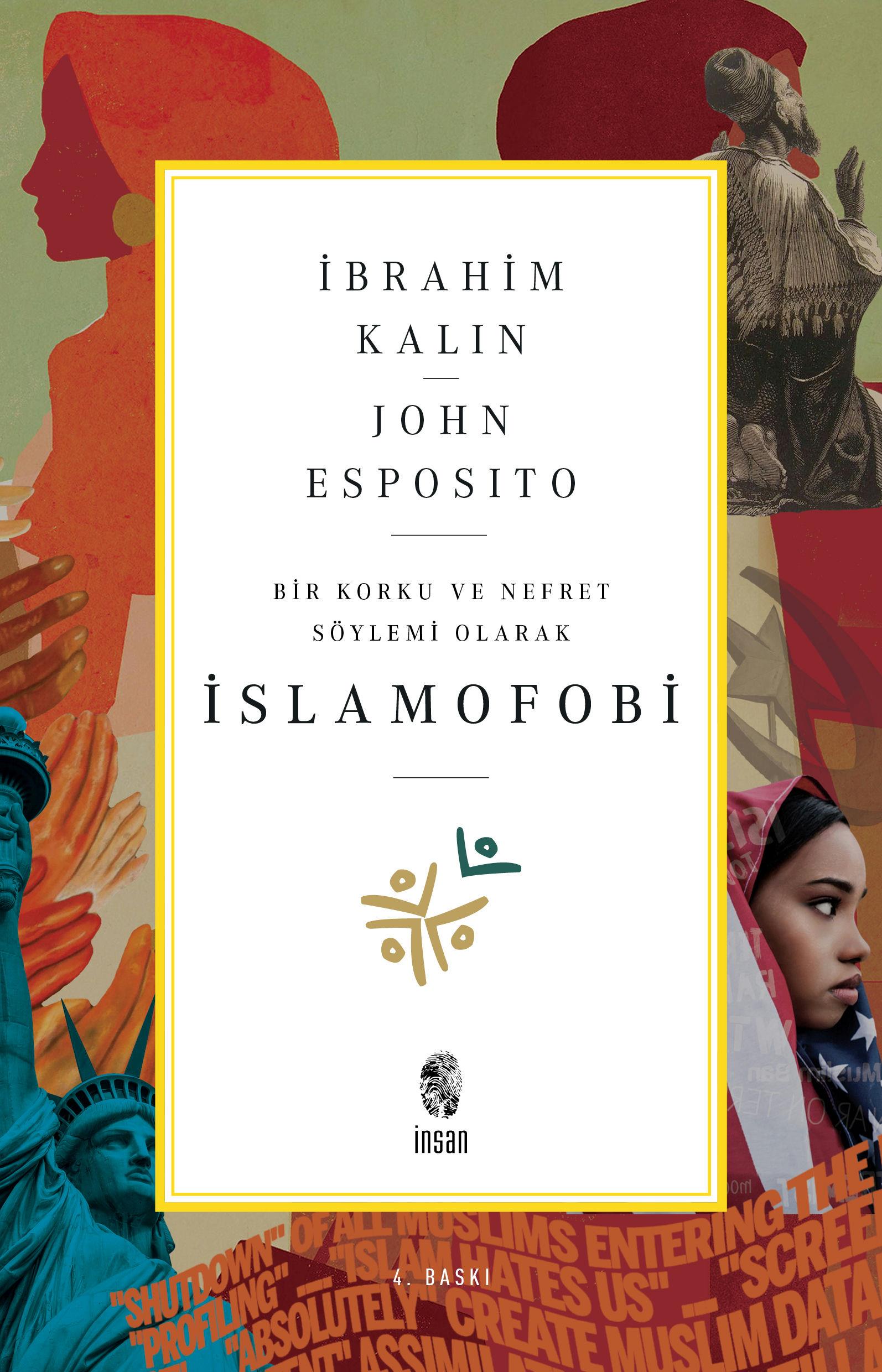 İslamofobi - Bir Korku ve Nefret Söylemi Olarak