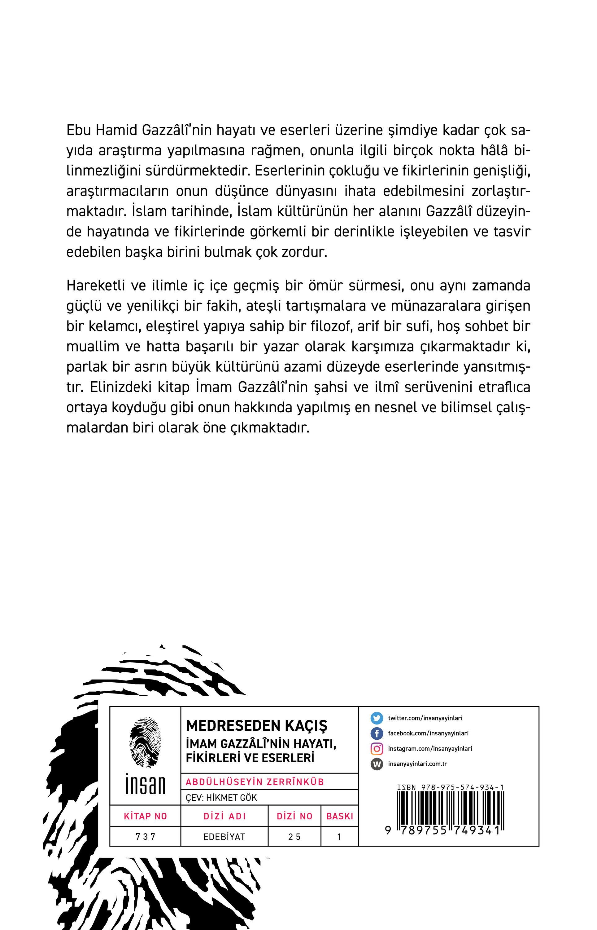 Medreseden Kaçış - İmam Gazzalinin Hayatı, Fikirleri ve Eserleri