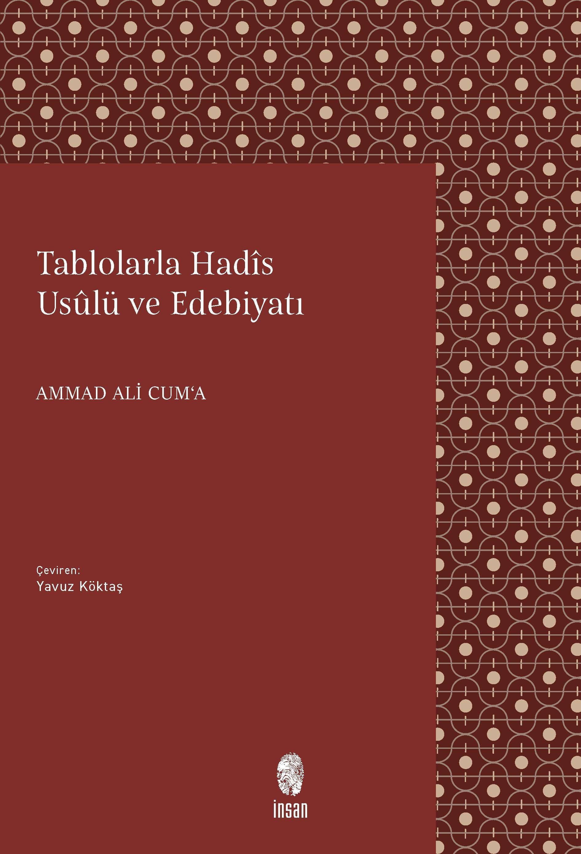 Tablolarla Hadis Usulü ve Edebiyatı - Ammad Ali Cuma - 9789755746180