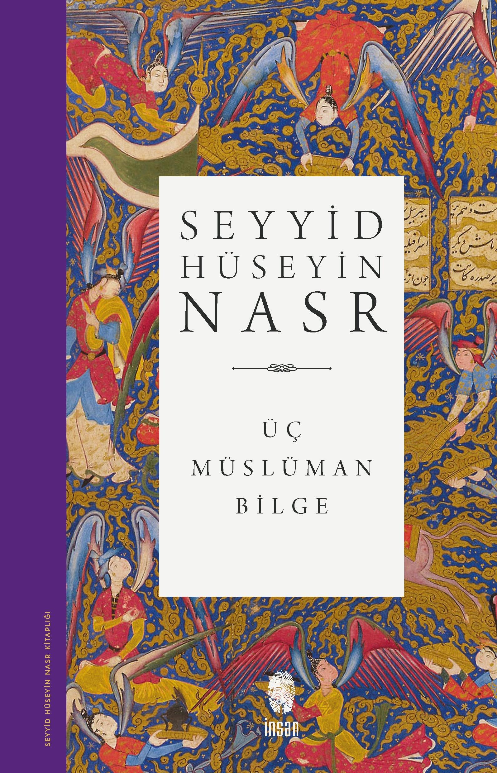 Üç Müslüman Bilge - Seyyid Hüseyin Nasr - 9789757732969