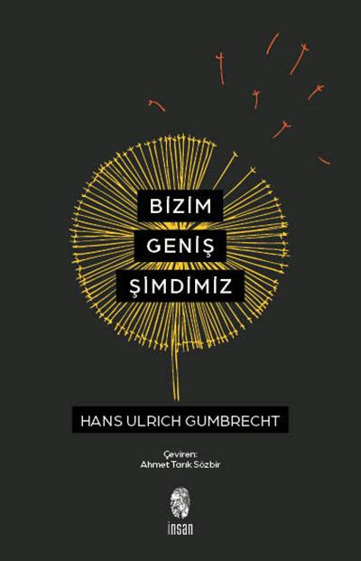 Bizim Geniş Şimdimiz