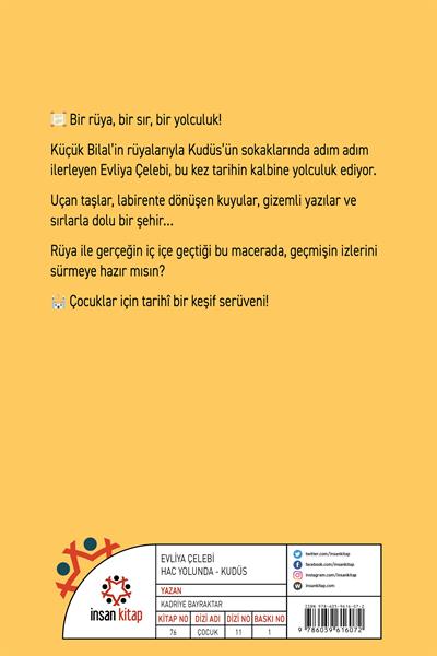 Evliya Çelebi Hac Yolunda Medine