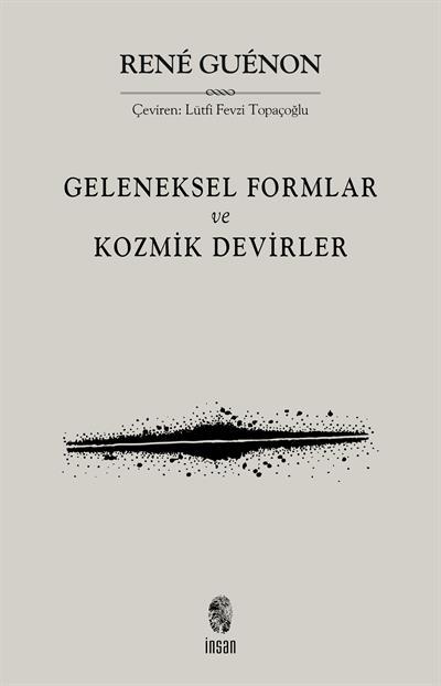 Geleneksel Formlar ve Kozmik Devirler