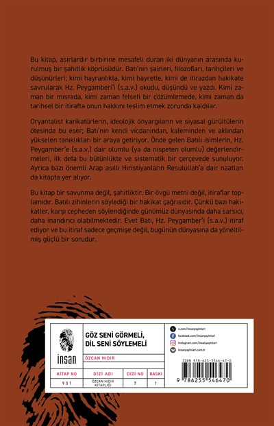 Göz Seni Görmeli, Dil Seni Söylemeli - Batılıların Hz. Muhammede Dair Şahitlikleri