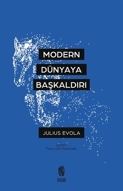 Modern Dünyaya Başkaldırı