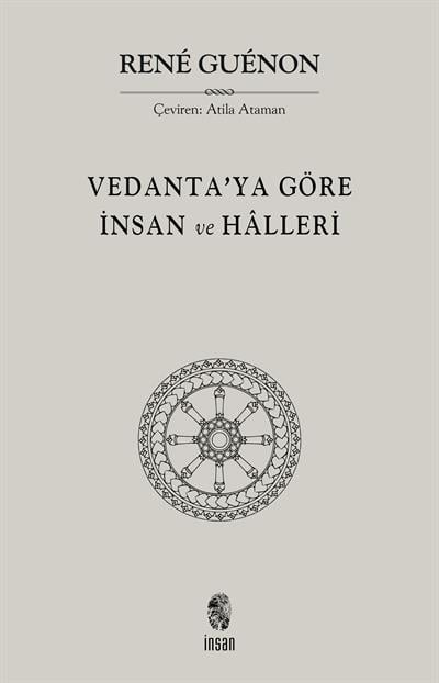 Vedantaya Göre İnsan ve Halleri