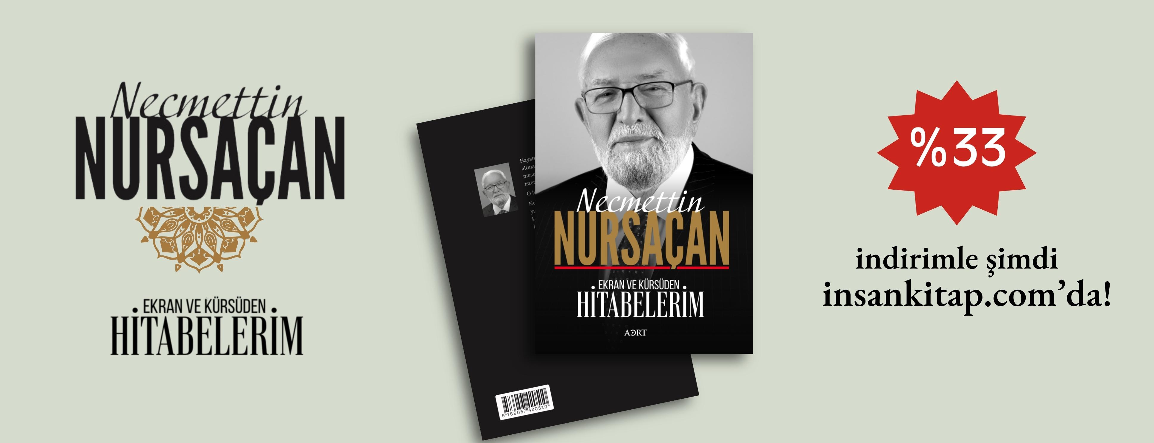 Necmettin Nursaçan Hitabelerim