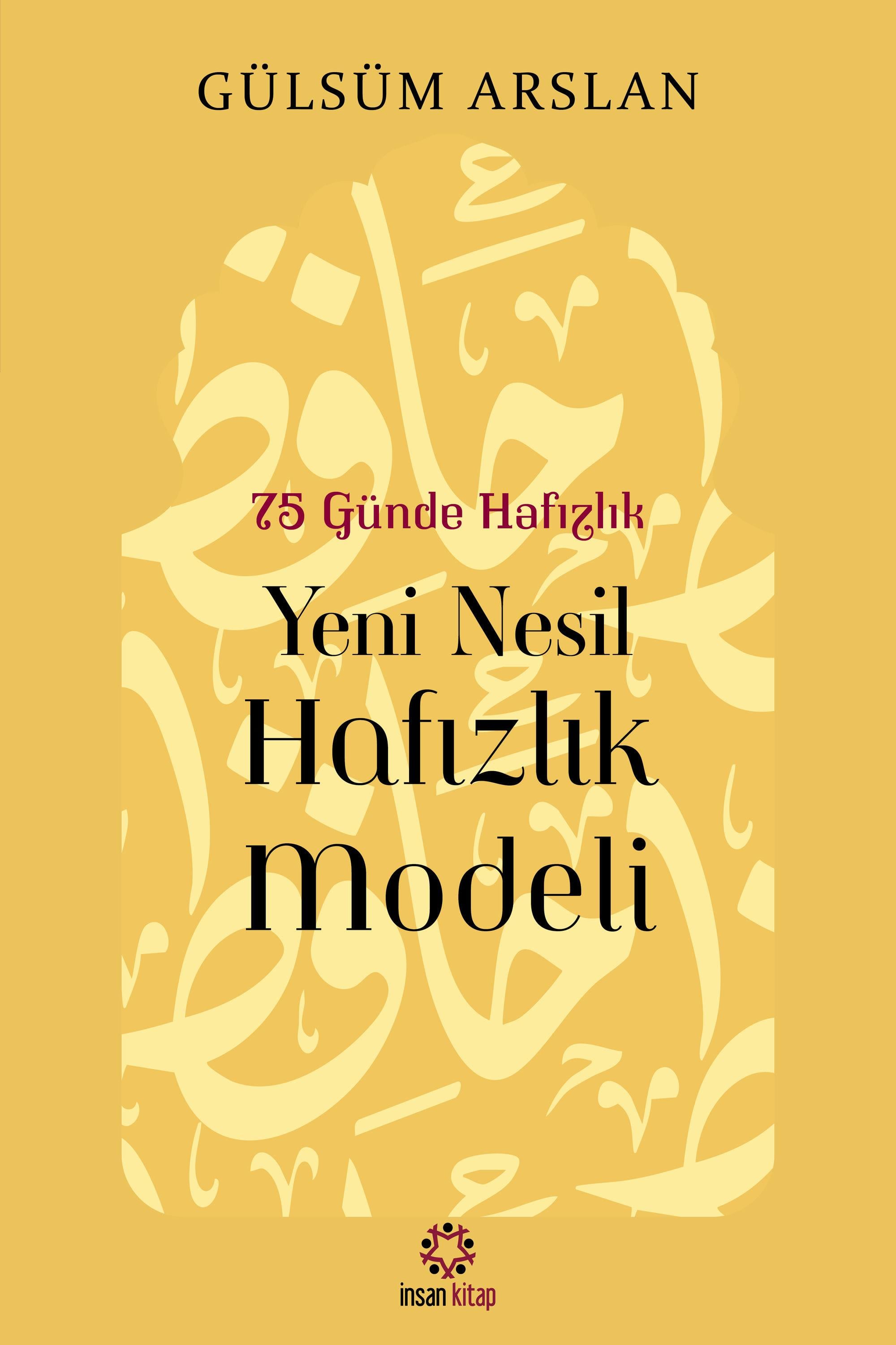 75 Günde Yeni Nesil Hafızlık Modeli