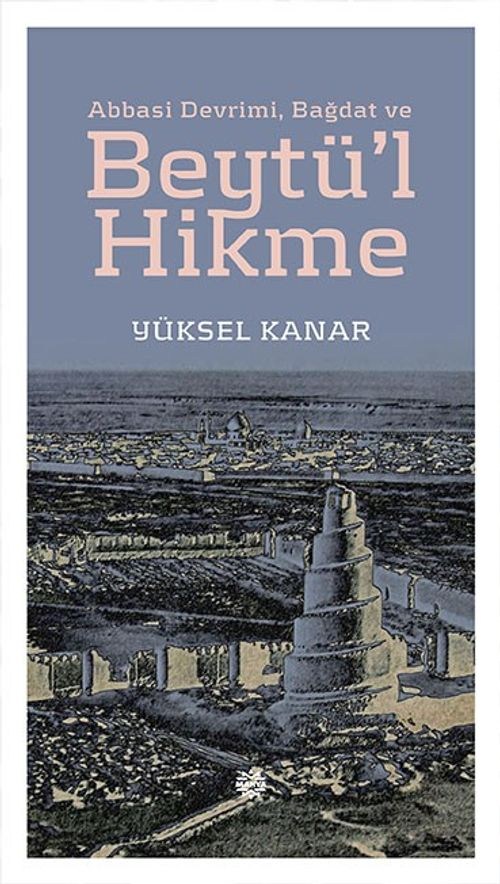 abbasi-devrimi-bagdat-ve-beytu-l-hikme-8-4692