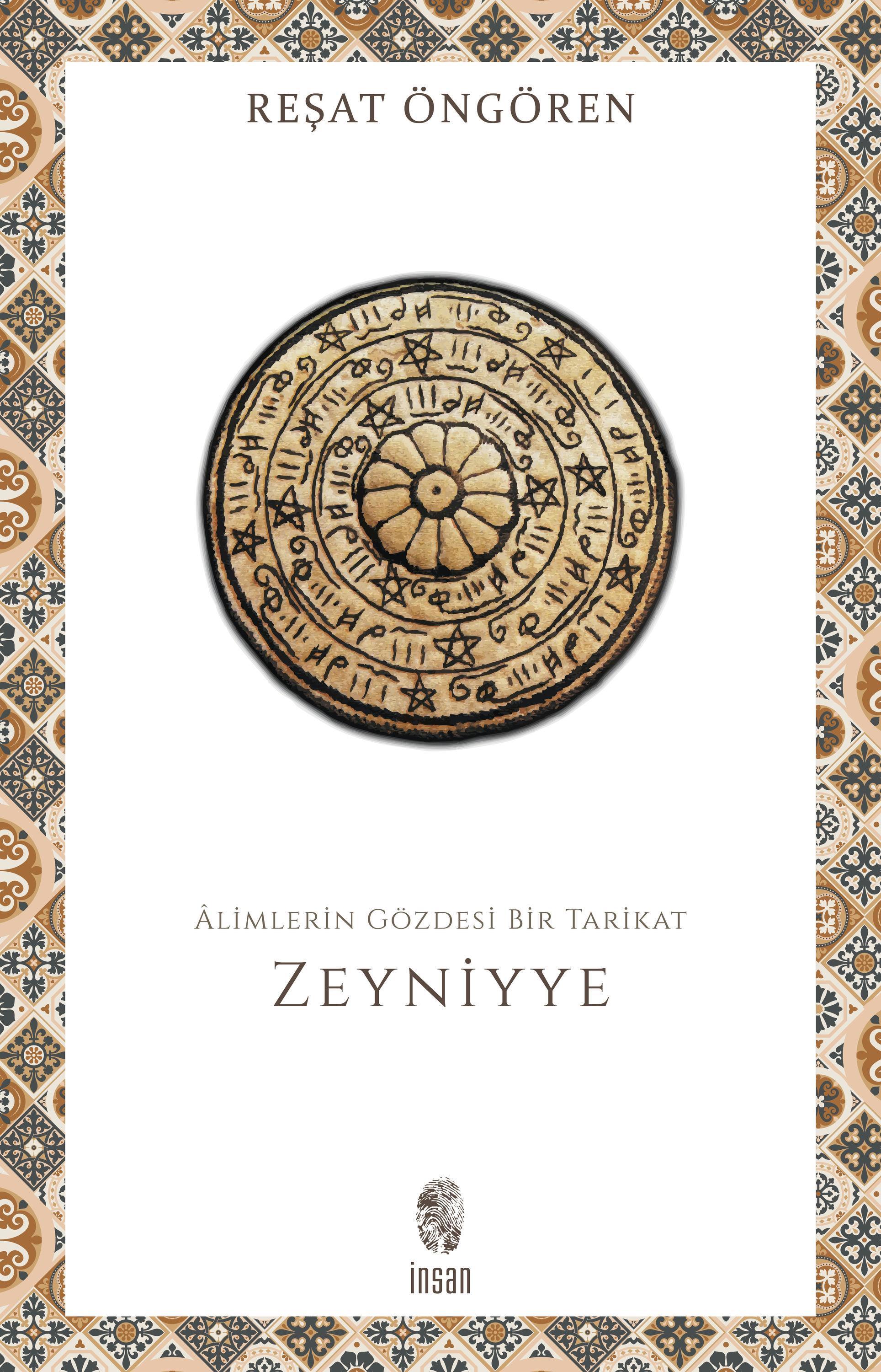 Alimlerin Gözdesi Bir Tarikat Zeyniyye