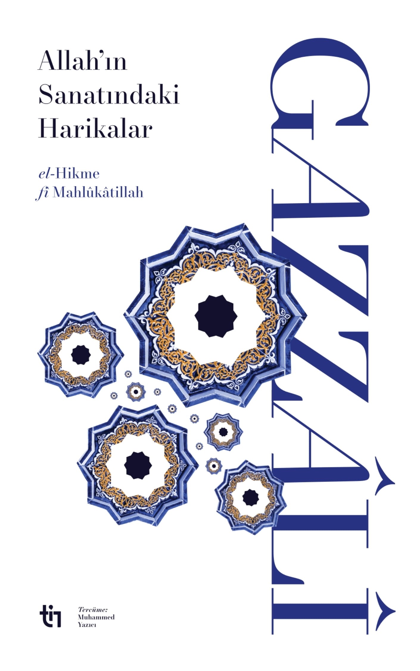 Allah'ın Sanatındaki Harikalar (el-Hikme fî Mahlûkâtillâh)