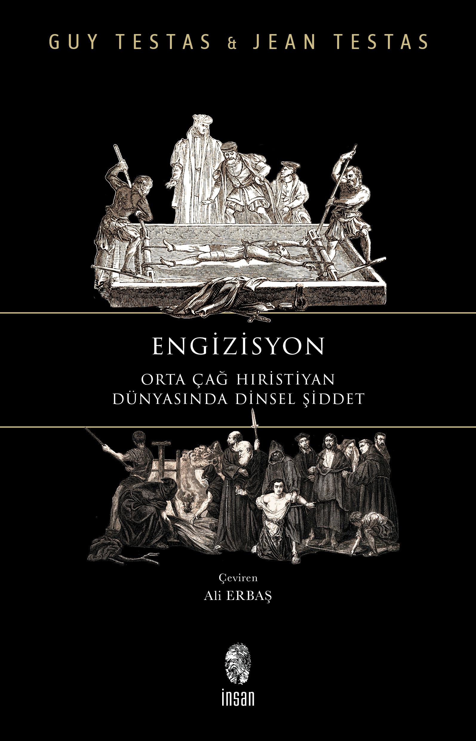 Engizisyon - Orta Çağ Hıristiyan Dünyasında Dinsel
