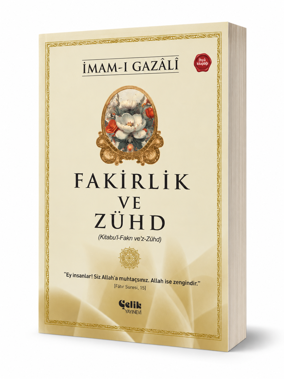Fakirlik ve zühd - İmam Gazali
