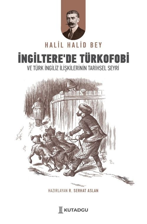 İngiltere'de Türkofobi ve Türk İngiliz İlişkilerinin Tarihsel Seyri