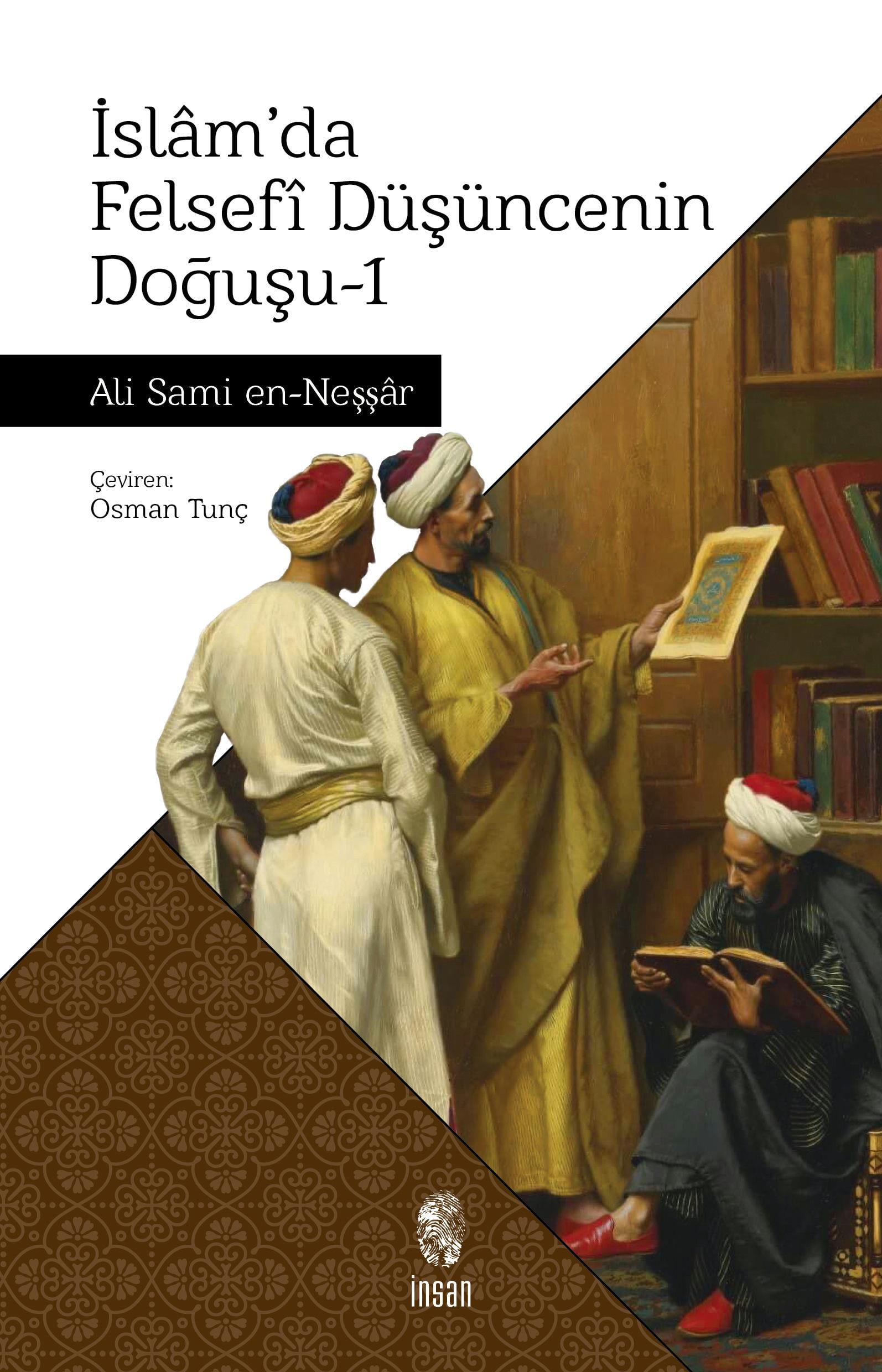 İslam'da Felsefi Düşüncenin Doğuşu - 1