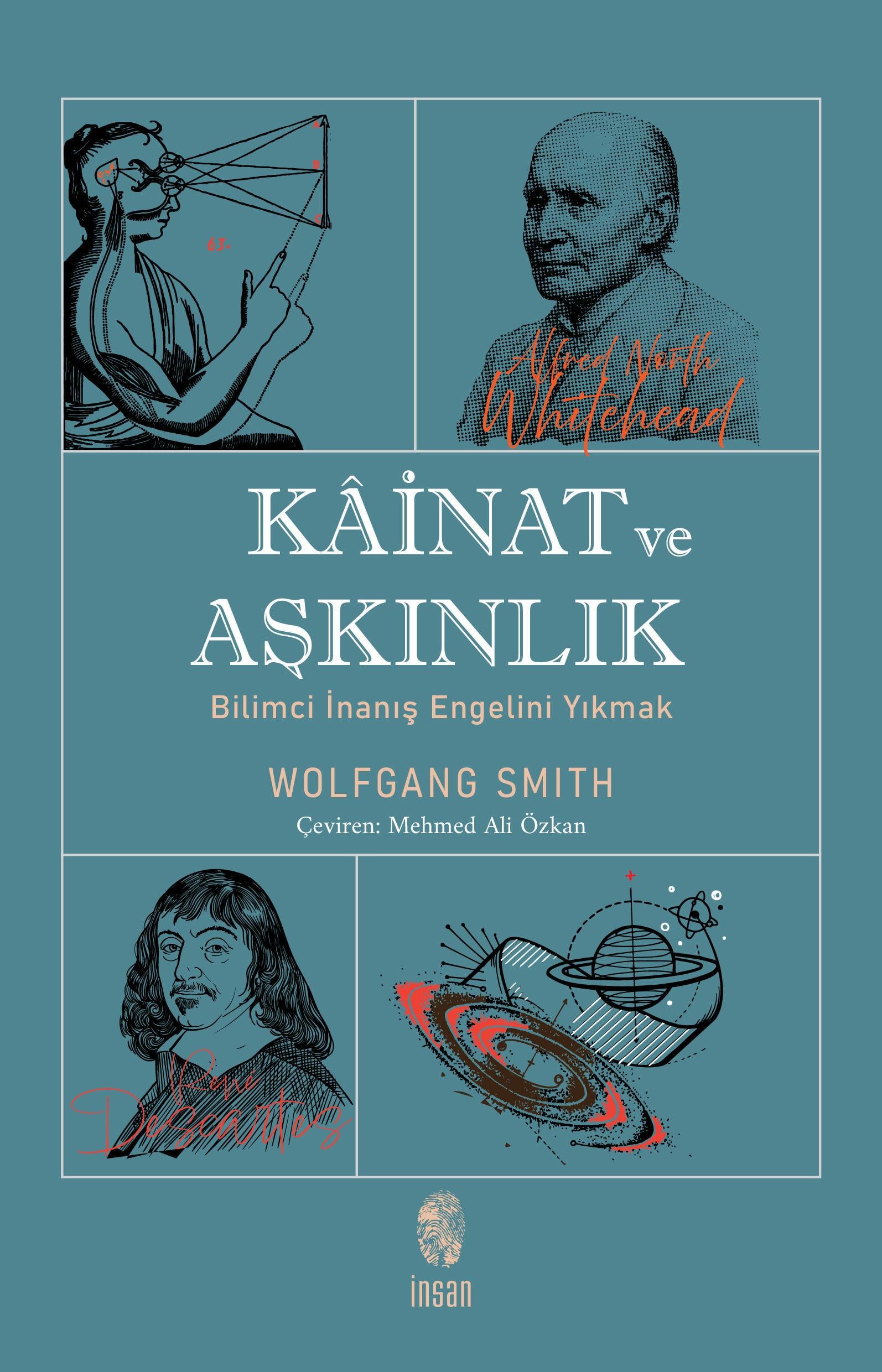Kainat ve Aşkınlık - Bilimci İnanış Engelini Yıkmak
