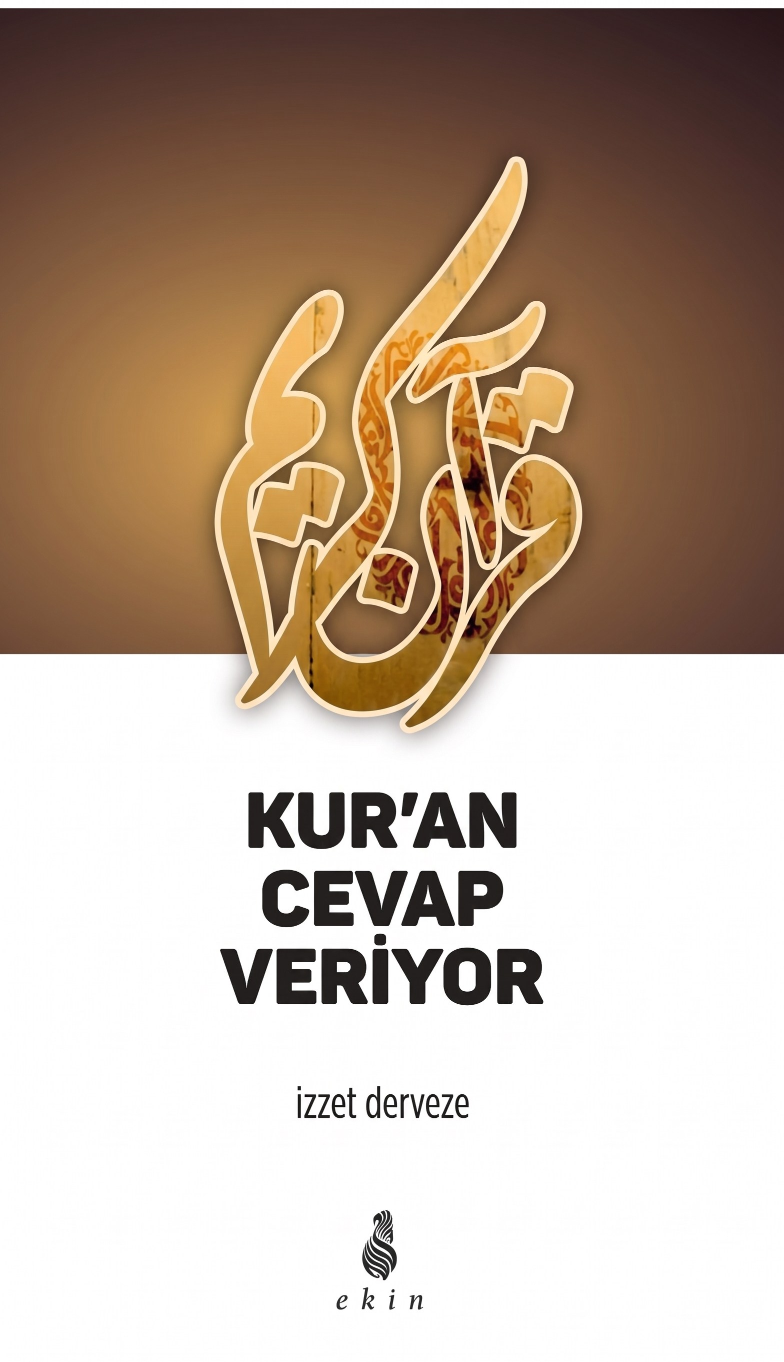 Kur'an Cevap Veriyor
