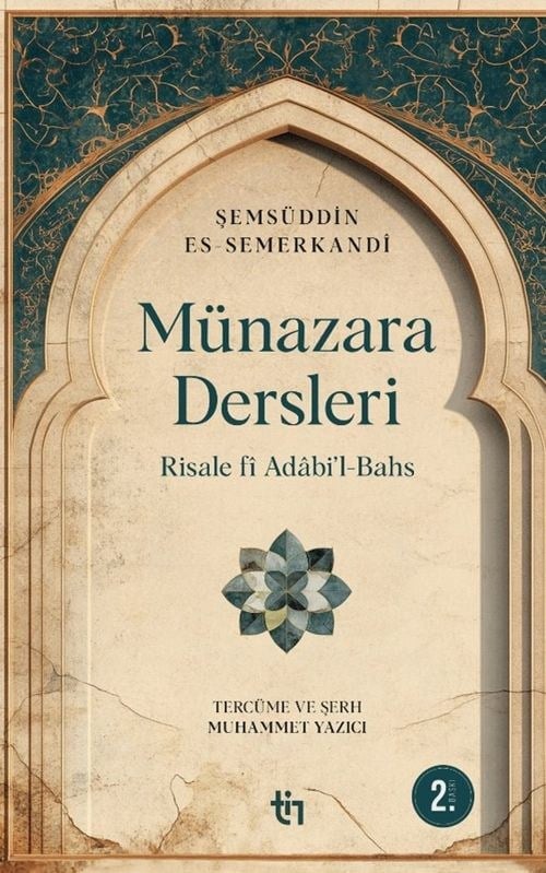 Münazara Dersleri Risale fî Adabi'l-Bahs