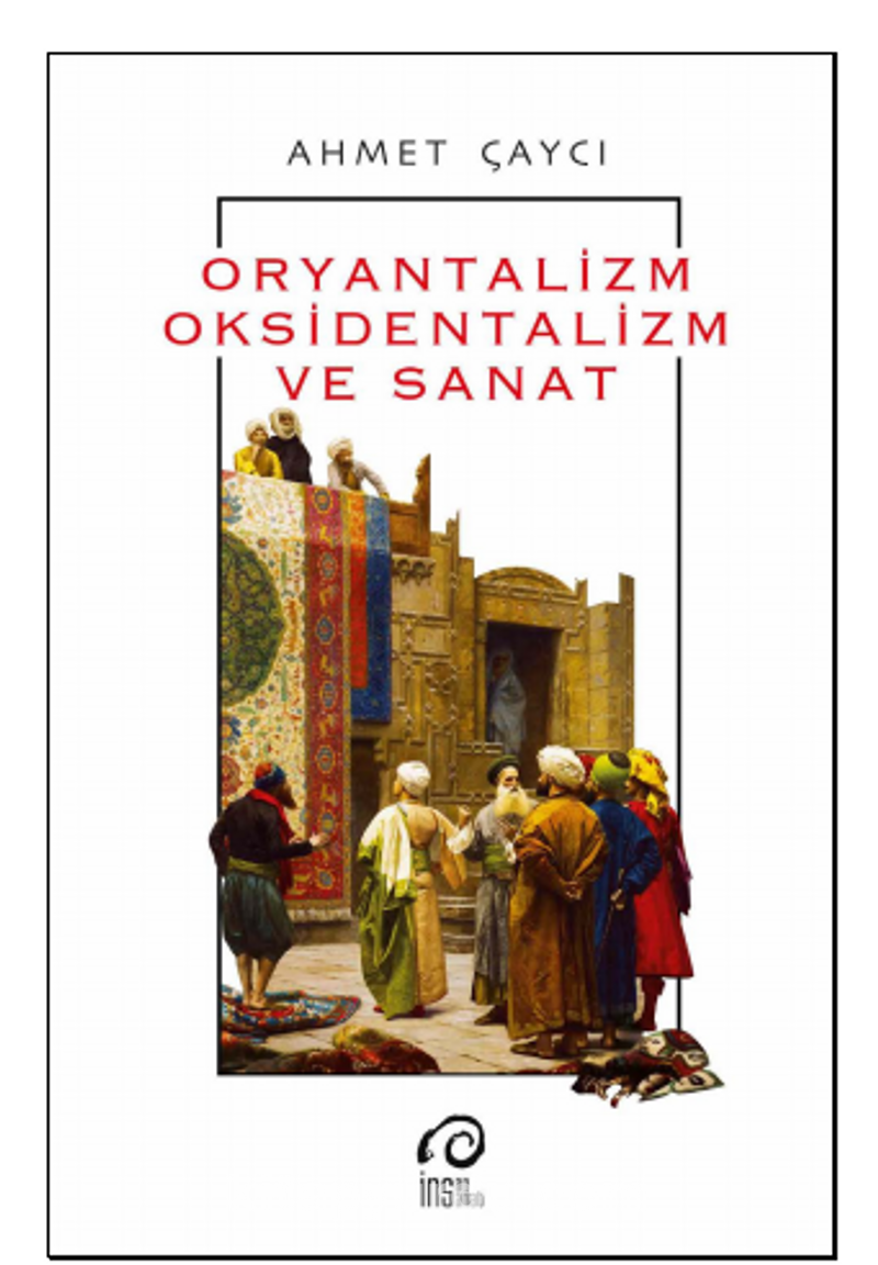 Oryantalizm, Oksidentalizm ve Sanat