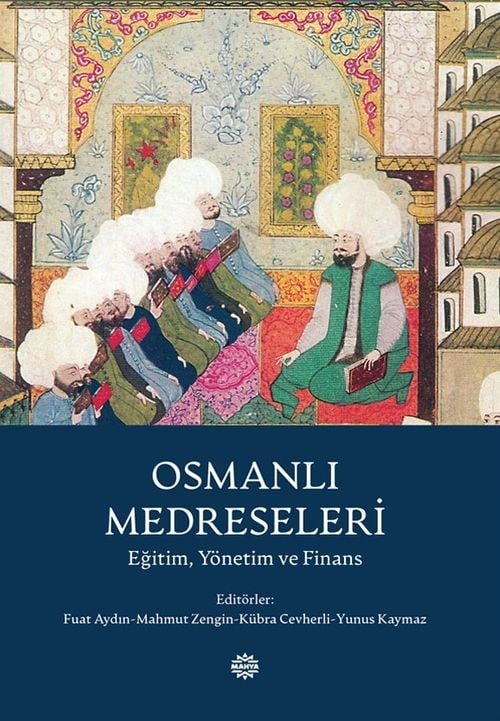 osmanli-medreseleri-egitim-yonetim-ve--1-efbc